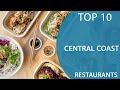 Top 10 Best Restaurants to Visit in Central Coast, New South Wales | Australia - English