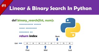 linear & binary search explanation | python code | searching & sorting #1