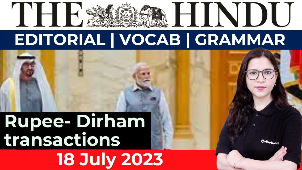 18 July 2023 The Hindu Editorial Analysis The Hindu Vocab Grammar