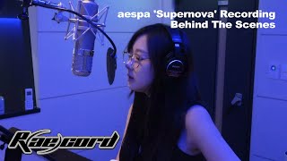 [R(ae)cord] aespa 에스파 ‘Supernova’ Recording Behind The Scenes