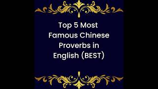 Ancient Wisdom to Modern World: Top 5 Chinese Proverbs in English