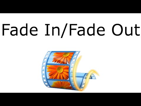 How to Fade In/Fade Out Videos in Movie Maker How to Fade In/Fade Out Videos in Movie Maker