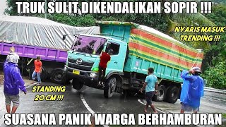 NYARIS VIRAL !!! Truk Sulit Dikendalikan, Semua Panik Berhamburan (Bukan Sitinjau Lauik)