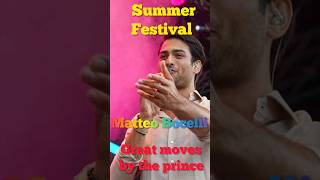 The Prince moves - Matteo Bocelli summer festival LIVE #moves #prince #andreabocelli #summervibes