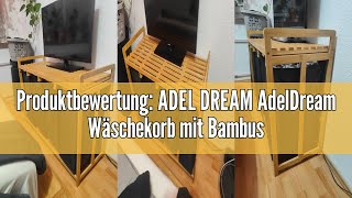 Produktbewertung: ADEL DREAM AdelDream Wäschekorb mit Bambusrahmen 200L 4 Fächer ausziehbarer und ab