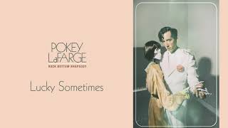 Pokey LaFarge - \