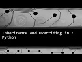 Inheritance in Python