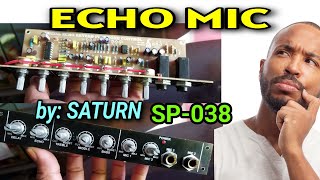 ECHO MIC by: SATURN SP-038 💯% KARAOKE