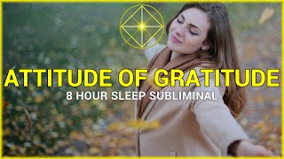 Attitude of Gratitude (Subliminal Affirmations & Binaural Beats Sleep Music) [Black Screen]