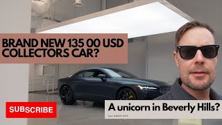 Polestar's 135 000 USD Unicorn in Beverly Hills!