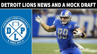 Detroit Lions News And A Mock Draft | Detroit Lions Podcast