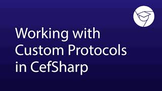 Working with Custom Protocols in CefSharp
