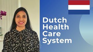 Dutch Basic Health care system explained | Dutch Health Insurance | Dutch Medical System