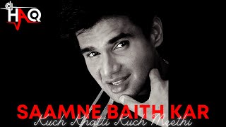 Saamne Baith Kar | Kuch Khatti Kuch Meethi | DJ Haq | Sunil Shetty | Kajol | Bollywood Remix