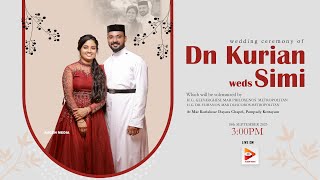 Dn. Kurian 🤎 Simi | Wedding 💫Ceremony | Mar Kuriakose Dayara Chapel, Pampady Kottayam at 03:00 pm