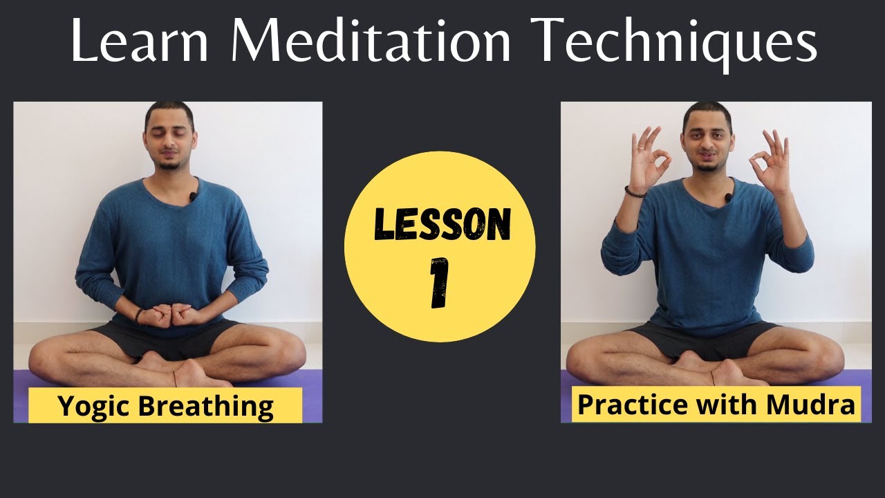 Learn & Practice Meditation Lesson -1, Guided Meditation Techniques ...