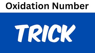 Oxidation Number Trick | How to Calculate Oxidation Number