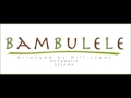 Bambulele - Arranged by Will Lopes