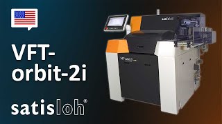 Satisloh VFT-orbit-2i - Industry's first smart digital generator