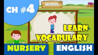 Chapter 4 + Vocabulary Building + Nursery Syllabus + English + Kids Learning + Kids Education