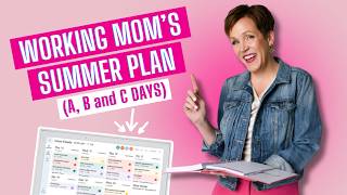 How I Plan My Summer Schedule as a Working Mom ( + Tutorial on How I Use Skylight Calendar to Help!)