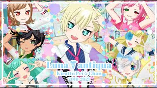 【思い出】Luna☤antiquaの軌跡【プリチャン】