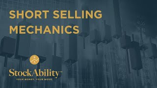 Short Selling Mechanics Intro
