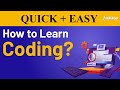 How to Learn Coding Fast | Best Way to Learn Coding | Learn Coding | Intellipaat
