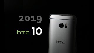 2019，我重新上手了还没倒闭的HTC 10