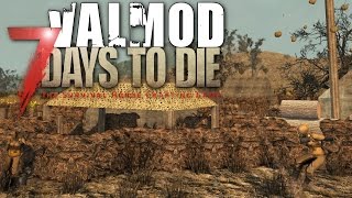 : Valmod : 7 Days To Die - Discovery - Ep 1