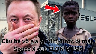 Cậu Bé Vô Gia Cư Tìm Thấy Bí Mật Space X, Yêu Cầu Với Elon Musk Khiến Triệu Người Rơi Nước Mắt.