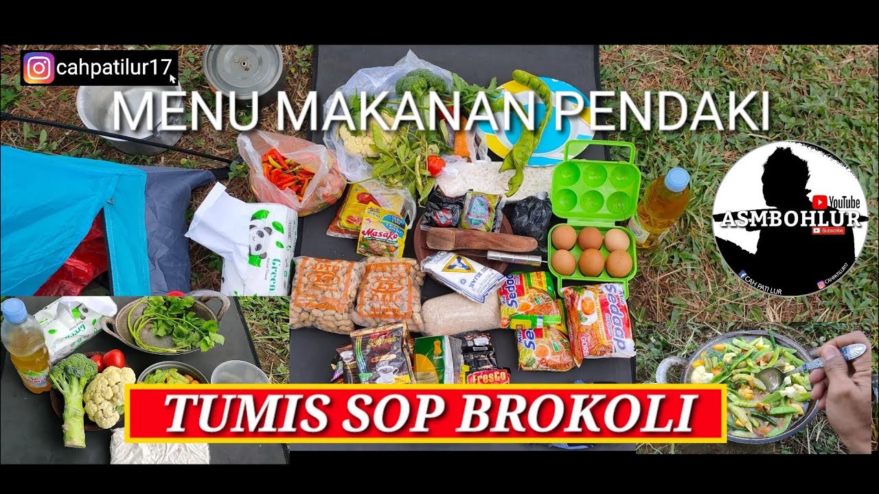 Masakan Sop Tumis Brokoli | Masakan Pendaki Gunung | Menu Makan Masakan ...