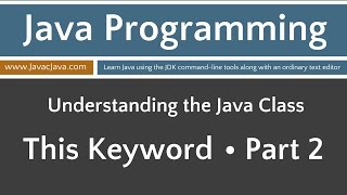 Learn Java Programming - This Keyword Part 2 Tutorial