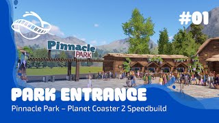 Building a park entrance in Planet Coaster 2 – Pinnacle Park