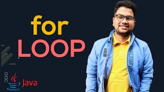 🔴 for Loop | Conditional Statements in Java | Chapter - 8