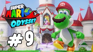 Super Mario Odyssey | Playthrough Part 9 | Mushroom Kingdom Moon Hunting! | 1080p60 (Switch)