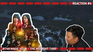 JKT48 Magic Hour - The Midnight Thief || TERNYATA YANG MENCURI... (Reaction #4)