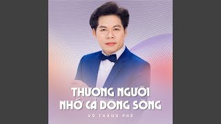 Thương Người Nhớ Cả Dòng Sông