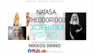 NATASA THEODORIDOU | Xoreutika Hits Mix | by NIKKOS DINNO