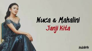 Download Lagu NucaMahalini Janji Kita Lirik Lagu Indonesia... MP3 Gratis
