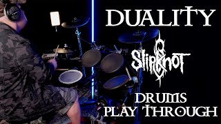 Duality Drums Playthrough (Slipknot Traditional Cover)