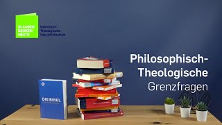 Was ist Philosophie? – Grundkurs Theologie