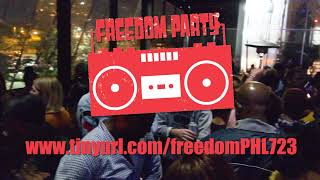 Freedom Party® PHL Jul 23