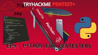 Tryhackme Pentest+ Path 2026 | Python For Pentesters (Tools and Code Analysis)