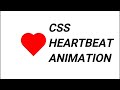 Create Animated Heart using HTML and CSS | Infinite Heartbeat | Pure CSS Heartbeat Animation
