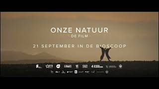 Trailer 'Onze Natuur', een film in samenwerking met Natuurpunt