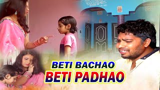 Beti Bachao Beti Padhao | Indian Motivational Stories Video | Hindi Short Films