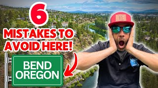6 Things You Should Not Do When Visiting Bend Oregon! 🚨 [Avoid These Mistakes!]