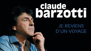 Claude Barzotti - Mais où est la musique (live officiel)