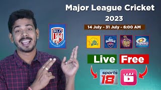 Major League Cricket 2023 Live - MLC 2023 schedule, Teams & Broadcasting Rights